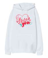 I Love You Yazılı Kalp Baskılı Beyaz Oversize Unisex Kapüşonlu Sweatshirt - Tisho