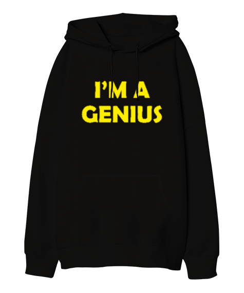 Tisho - Im A Genius Oversize Unisex Kapüşonlu Sweatshirt