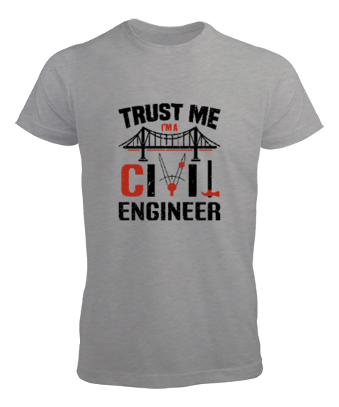 Tisho - İnşaat Mühendisi - Civil Engineer Gri Erkek Tişört