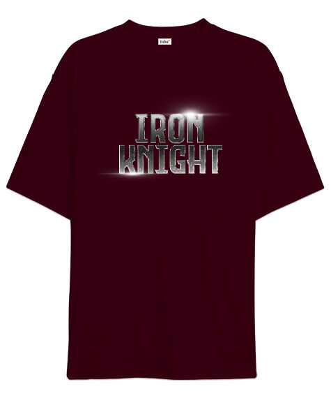 Tisho - Iron Knight - Demir Şövalye Bordo Oversize Unisex Tişört