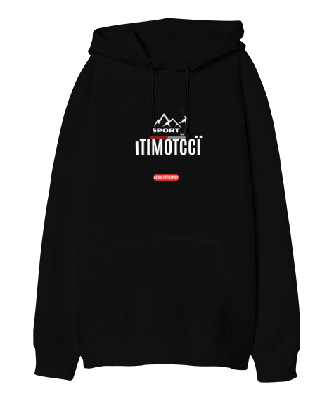 Tisho - Itımotcci Dağcılık Baskılı Siyah Oversize Unisex Kapüşonlu Sweatshirt