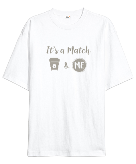 Tisho - Its A Match - Seçimini Yap Beyaz Oversize Unisex Tişört