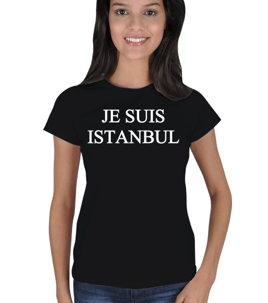 Tisho - Je Suis İstanbul Kadın Tişört