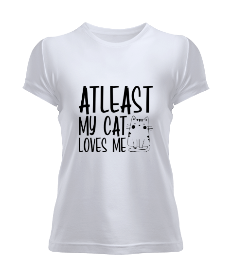 Tisho - Kedili-neyse ki kedim beni seviyor Kadın Tişört