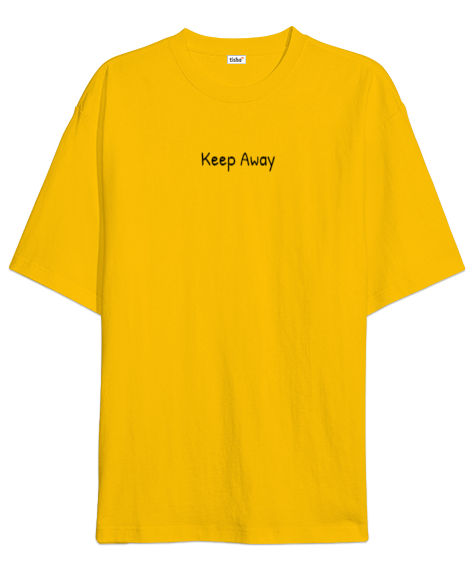Tisho - Keep Away Sarı Oversize Unisex Tişört