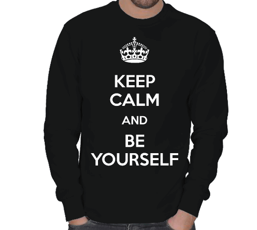 Tisho - Keep Calm and Be Yourself Kışlık Sweatshirt ERKEK SWEATSHIRT