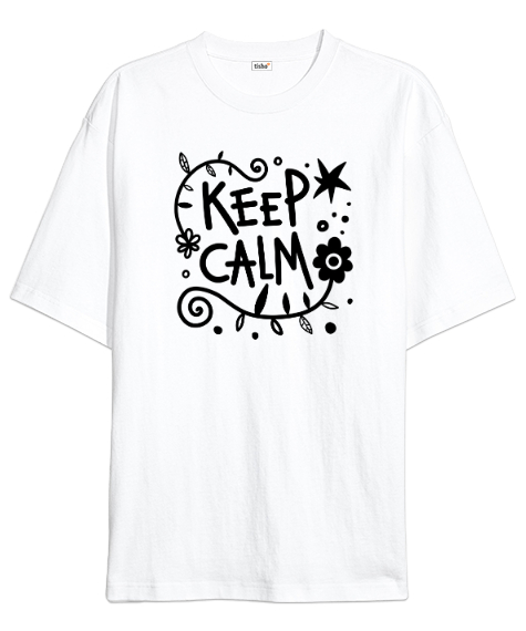 Tisho - Keep Calm - Kendini Tut Beyaz Oversize Unisex Tişört