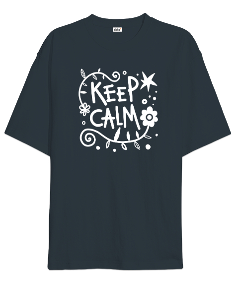 Tisho - Keep Calm - Kendini Tut Füme Oversize Unisex Tişört