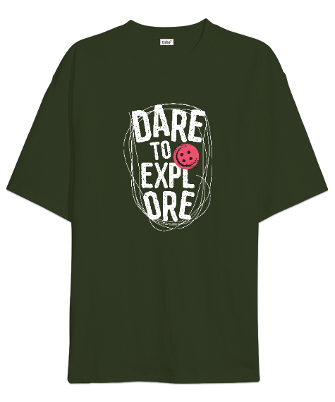 Tisho - Keşfetmekten Korkma - Slogan Haki Yeşili Oversize Unisex Tişört