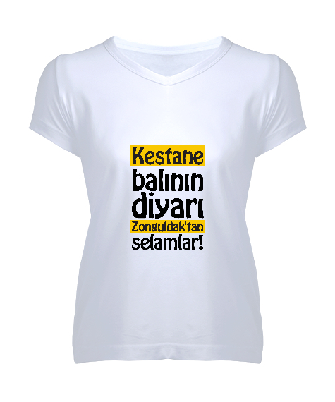 Tisho - Kestane balının diyası Zonguldak Temalı Tasarım Beyaz Kadın V Yaka Tişört