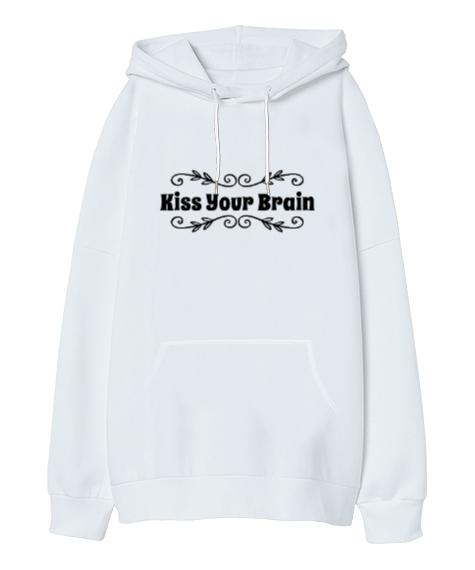 Tisho - Kiss your brain öğretmen Oversize Unisex Kapüşonlu Sweatshirt