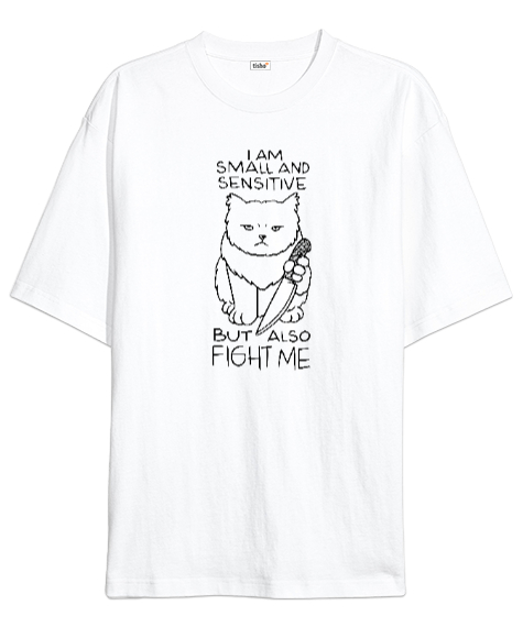 Tisho - Kızgın Kedi Dövüş Benimle Beyaz Oversize Unisex Tişört
