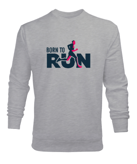 Tisho - Koşmak için Doğmuş - Run Gri Erkek Sweatshirt