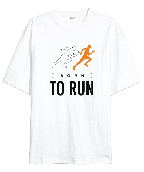 Tisho - Koşmak İçin Doğmuş - Run V2 Beyaz Oversize Unisex Tişört
