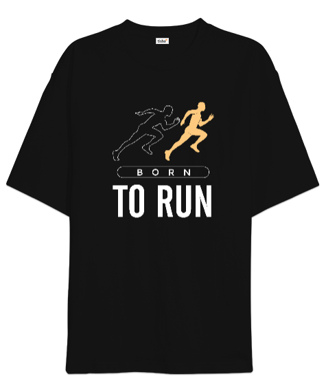 Tisho - Koşmak İçin Doğmuş - Run V2 Siyah Oversize Unisex Tişört