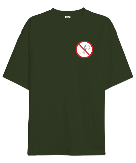 Tisho - Kötü Konuşmak Yasak Haki Yeşili Oversize Unisex Tişört
