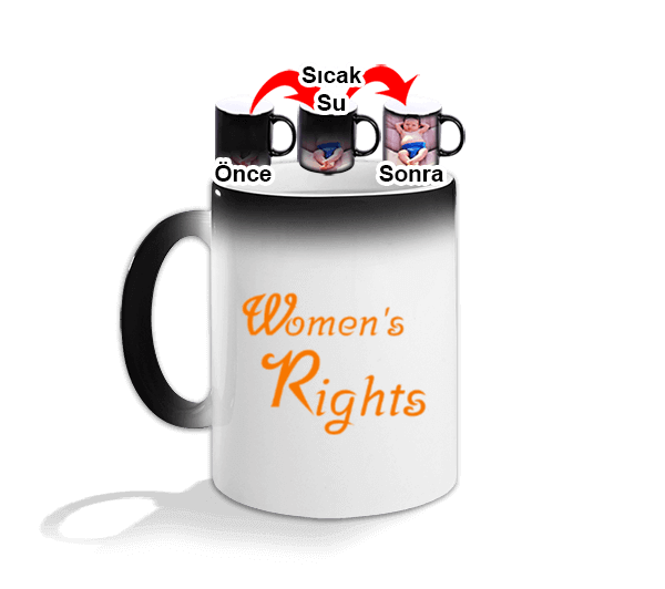 Kupa Bardak - Özel Tasarım Yazılı - Beyaz Siyah - Kadın Hakları ve Haklarıma Dokunma Yazılı Sihirli Kupa Bardak