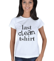 Last Clean Tshirt Kadın Tişört - Thumbnail