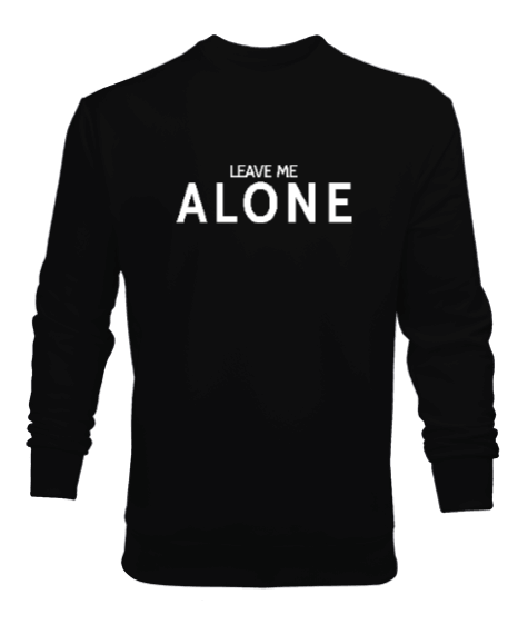 Tisho - Leave Me Alone Erkek Sweatshirt