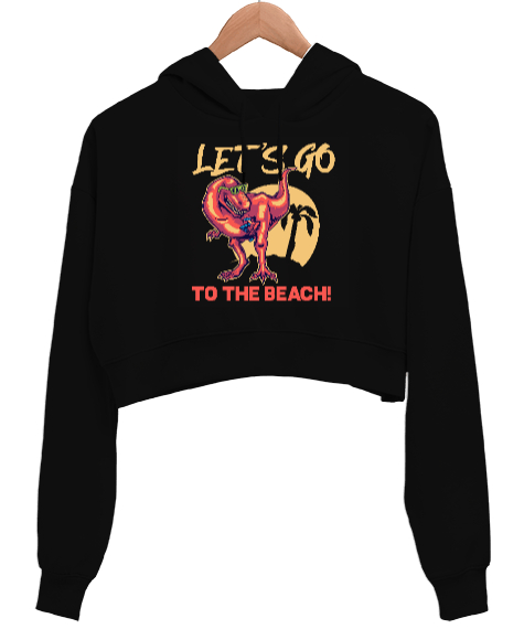 Tisho - Lets Go To The Beach T-Rex Baskılı Siyah Kadın Crop Hoodie Kapüşonlu Sweatshirt