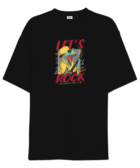 Tisho - Lets Rock Oversize Unisex Tişört