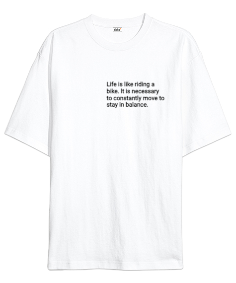 Tisho - Life Baskılı Beyaz Oversize Unisex Tişört