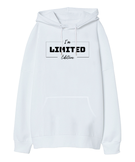 Tisho - Limited Edition - Sınırlı Sayıda Üretildim Beyaz Oversize Unisex Kapüşonlu Sweatshirt