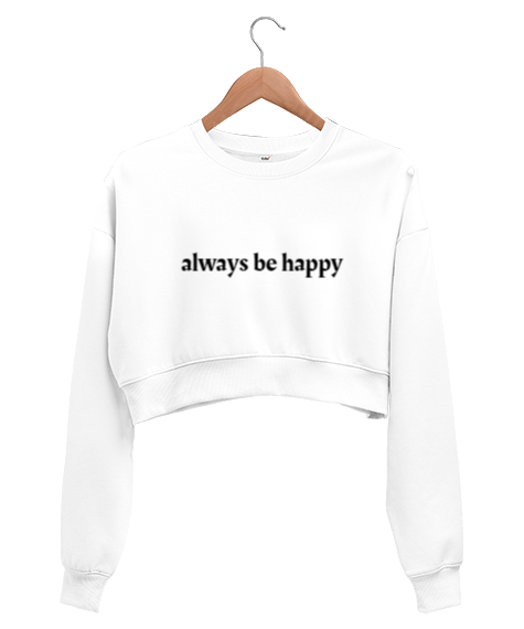 Tisho - LİSA hep mutlu ol tema Beyaz Kadın Crop Sweatshirt