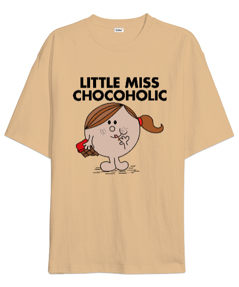 Tisho - Little Miss Chocoholic Çikolata bağımlısı Camel Oversize Unisex Tişört