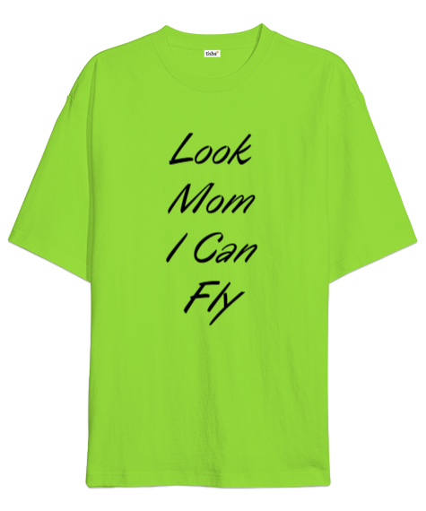 Tisho - Look Mom I Can Fly Açık Yeşil Oversize Unisex Tişört