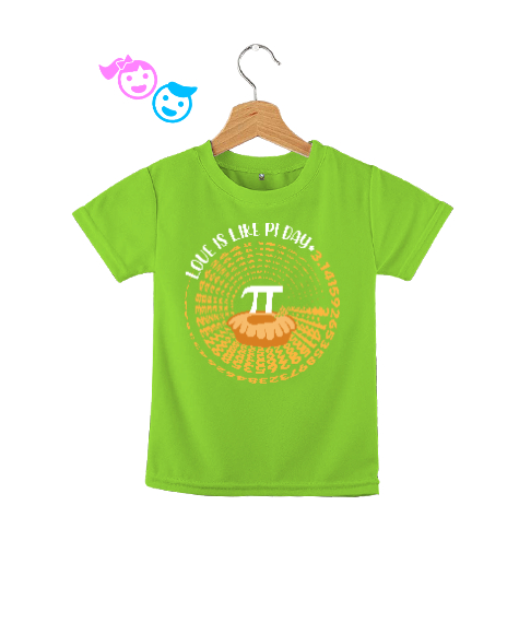 Tisho - Love Is Like Pi Day Fıstık Yeşili Çocuk Unisex