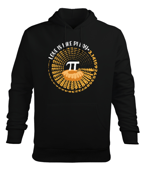 Love Is Like Pi Day Siyah Erkek Kapüşonlu Hoodie Sweatshirt - Tisho