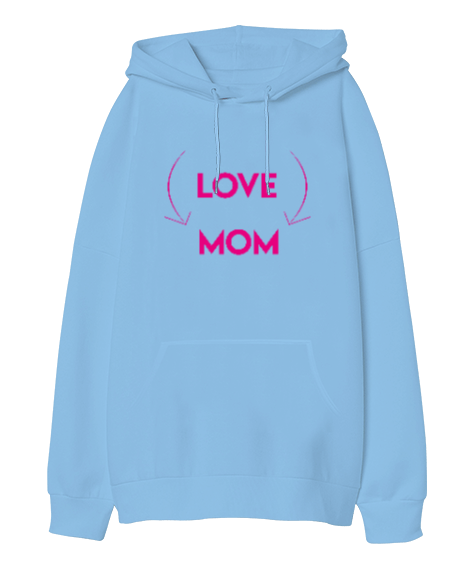 Tisho - Love Mom Oversize Unisex Kapüşonlu Sweatshirt