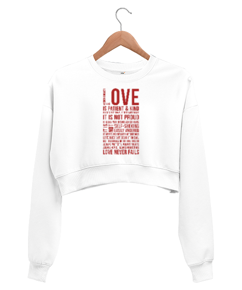 Tisho - Love Never Fails - Sevgi Aşk Beyaz Kadın Crop Sweatshirt