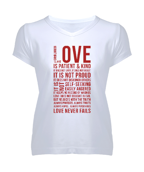 Tisho - Love Never Fails - Sevgi Aşk Beyaz Kadın V Yaka Tişört