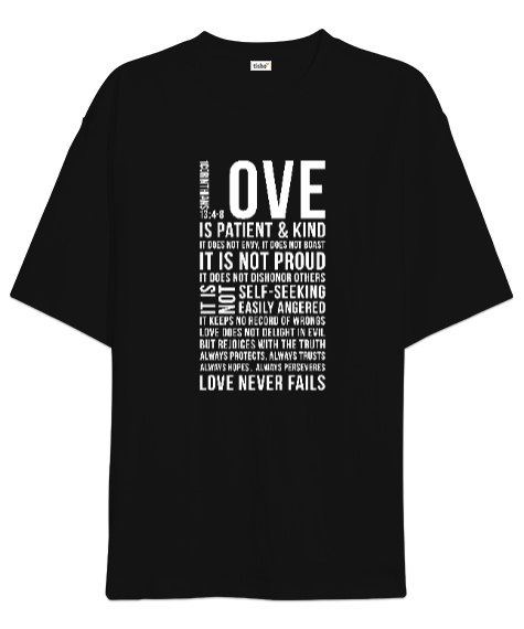 Tisho - Love Never Fails - Sevgi Aşk Siyah Oversize Unisex Tişört