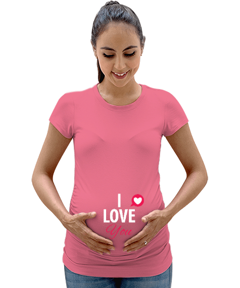 LOVE YOU BASKILI Pembe Kadın Hamile Tişört - Tisho