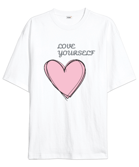 Tisho - Love yourself baskılı Oversize Unisex Tişört