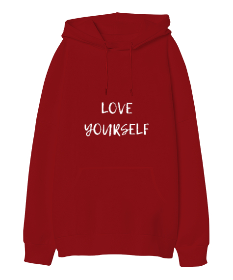 Tisho - Love Yourself - Kendini Sev Yazılı Kırmızı Oversize Unisex Kapüşonlu Sweatshirt