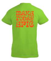 MAKE TODAY EPIC Fıstık Yeşili Erkek Tişört - Thumbnail