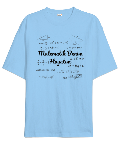 Tisho - Matematik Benim Hayatım Formüller Buz Mavisi Oversize Unisex Tişört