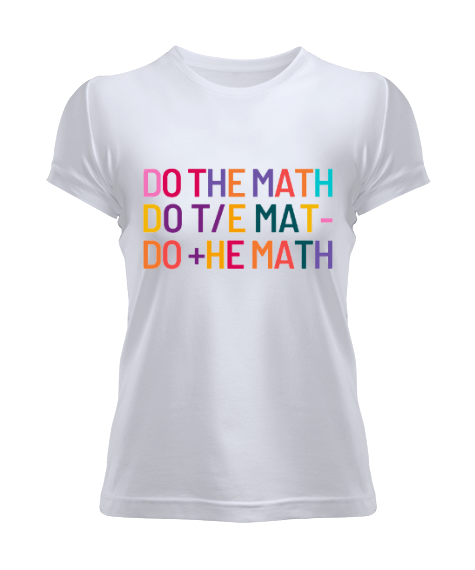 Tisho - Matematik öğretmenleri için öğretmenler günü hediyesi Kadın Tişört