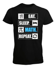 Tisho - Matematik Pi Günü Eat Sleep Math Repeat Erkek Tişört