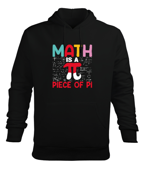 Tisho - Math Is A Piece Of Pi Siyah Erkek Kapüşonlu Hoodie Sweatshirt