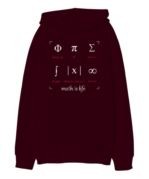 Tisho - Math Is Life - Matematik Hayattır - Semboller Bordo Oversize Unisex Kapüşonlu Sweatshirt