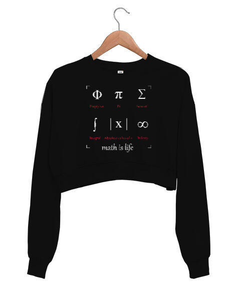 Tisho - Math Is Life - Matematik Hayattır - Semboller Siyah Kadın Crop Sweatshirt