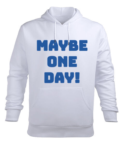 Tisho - May Be One Day Beyaz Erkek Kapüşonlu Hoodie Sweatshirt