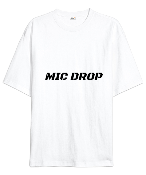 Tisho - mıc drop Beyaz Oversize Unisex Tişört