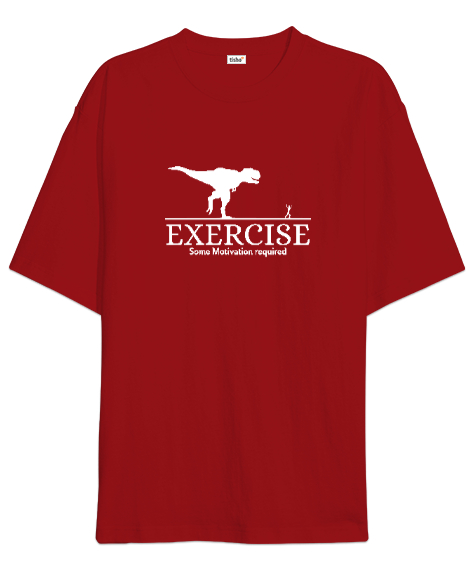 Tisho - Motivasyon ve Egzersiz - Exercise Kırmızı Oversize Unisex Tişört