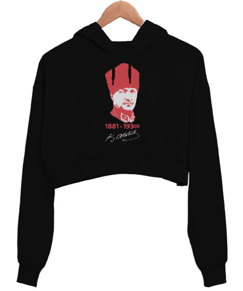 Tisho - Mustafa Kemal Atatürk 1881 1938 Baskılı Siyah Kadın Crop Hoodie Kapüşonlu Sweatshirt